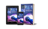 Plug-in Hypnosis - Plug-in Vocalize Physical