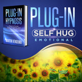 Plug-in Hypnosis - Plug-in Self Hug Emotional